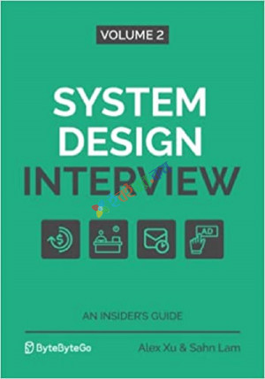 System Design Interview Volume 2 (B&W)