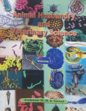 Animal Husbandry and Veterinary Science volume 1&2