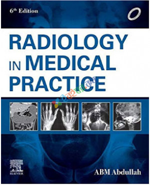 Radiology in Medical Practice (B&W)
