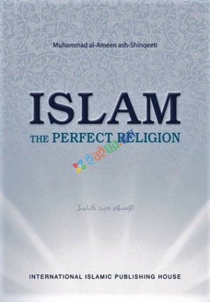 Islam The Perfect Religion