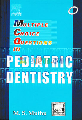 Multiple Choice Questions in Pediatric Dentistry