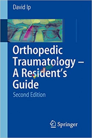 Orthopedic Traumatology - A Resident's Guide (B&W)