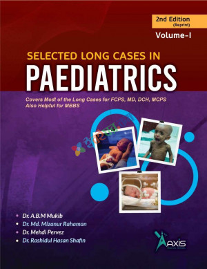 Selected Long cases in Paediatrics Volume (I-II)