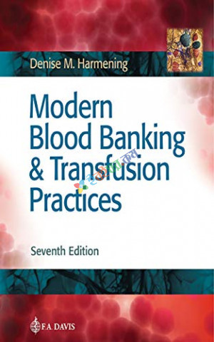 Modern Blood Banking & Transfusion Practices (B&W)