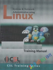 System & Network Adminintration Using LINUX (eco)