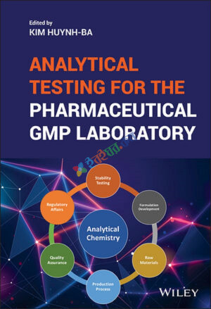 Analytical Testing for the Pharmaceutical GMP Laboratory (B&W)