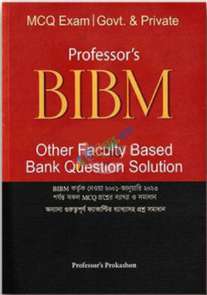 Professors BIBM Other Faculty Based Bank Question Solution