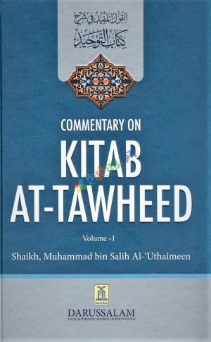 Commentary on Kitab At-Tawheed (2 Vols. Set)