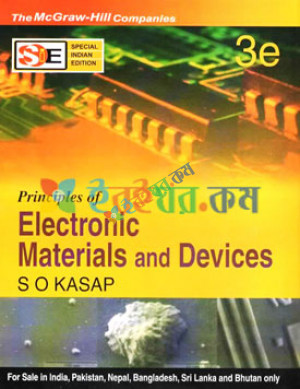 Principles of Electronics Materials and Devices (White Print)