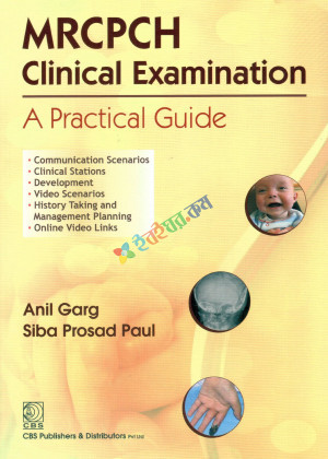 MRCPCH Clinical Examination A Practical Guide (B&W)