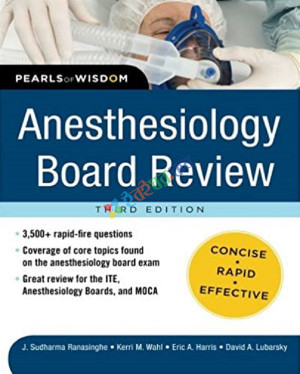 Anesthesiology Board Review Pearls of Wisdom (B&W)