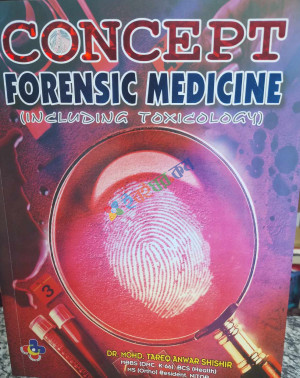 Concept Forensic Medicine (Including Toxicology)