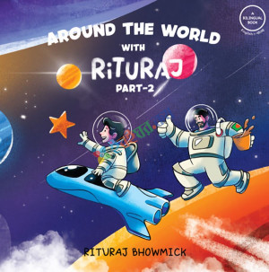 Around The World With Rituraj- Part 2