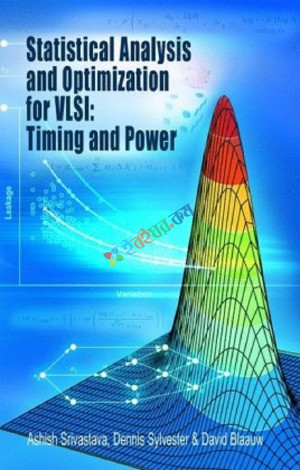 Statistical Analysis and Optimization for VLSI (B&W)