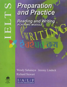 Ielts preparation and practice reading and writing academic module