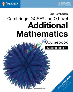 Cambridge IGCSE and O Level Additional Mathematics Coursebook