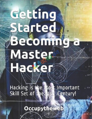 Getting Started Becoming a Master Hacker (B&W)