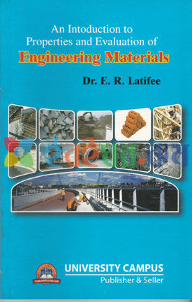 An Introduction to Properties and Evaluation of Engineering Materials