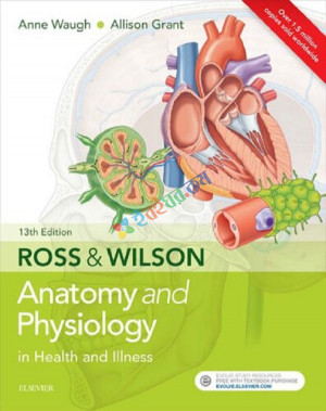 Ross And Wilson Anatomy and Physiology in Health and Illness (Color)