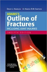 Adams's Outline of Fractures Including Joint Injuries (eco)