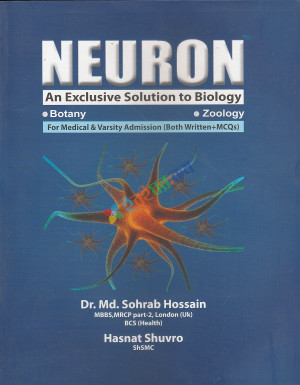 Neuron An Exclusive Solution to Biology for Medical & Versity Admission