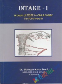 INTAKE-3 A Book of Written Exam in GYNAE For FCPS Part 2