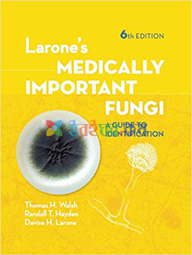 Larone's Medically Important Fungi (Color)