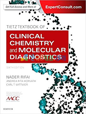 Tietz Textbook of Clinical Chemistry and Molecular Diagnostics (Color)