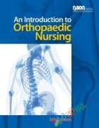 Orthopedics for Nurses