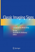 Classic Imaging Signs A Guide to the Whole Body (Color)