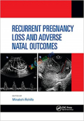 Recurrent Pregnancy Loss and Adverse Natal Outcomes (Color)