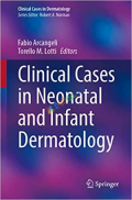Clinical Cases in Neonatal and Infant Dermatology (Color)