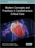 Modern Concepts and Practices in Cardiothoracic Critical Care (Color)