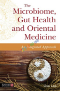 The Microbiome, Gut Health and Oriental Medicine (Color)