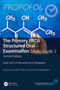 The primary FRCA structured oral examination study guide 2 (B&W)