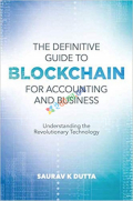 The Definitive Guide to Blockchain for Accounting and Business (eco)