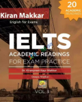 Kiran Makkar Ielts Academic Readings For Exam Practice (Vol-3)