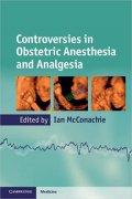 Controversies in Obstetric Anesthesia and Analgesia (Color)