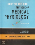 Guyton and Hall Textbook of Medical Physiology (Slide Color)