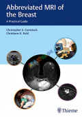 Abbreviated MRI of the Breast: A Practical Guide (Color)