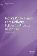 India's Public Health Care Delivery (Color)