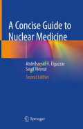 A Concise Guide to Nuclear Medicine (Color)