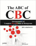ABC of CBC The Interpretation of Complete Blood Count and Histograms (Color)