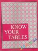 Know Your Tabels