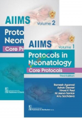 AIIMS Protocols in Neonatology Core Protocols