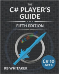 The C# Player's Guide (B&W)