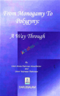 From Monogamy to Polygyny: A Way Through