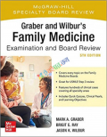 Graber and Wilbur's Family Medicine Examination and Board Review (Color)
