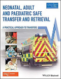 Neonatal, Adult and Paediatric Safe Transfer and Retrieval (Color)