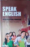 Speak English THROUGH GRAMMATICAL PROCESS